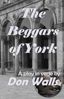 The Beggars of York