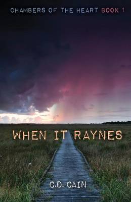 When it Raynes