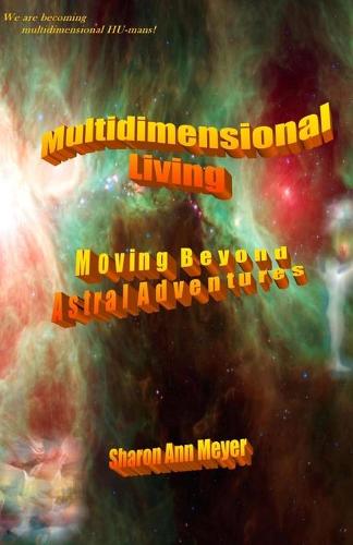 Multidimensional Living