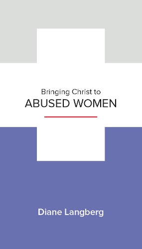 Bringing Christ to Abused Women