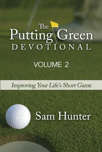 The Putting Green Devotional (Volume 2)