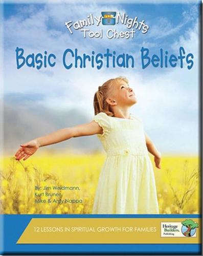 Family Nights Tool Chest: Basic Christian Beliefs