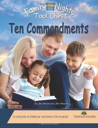 Family Nights Tool Chest: Ten Commandments