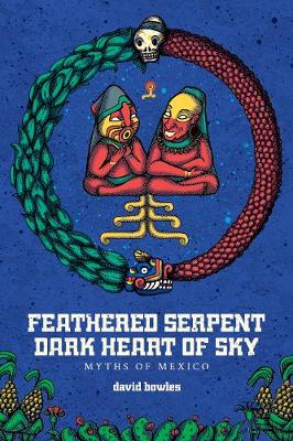Feathered Serpent, Dark Heart of Sky