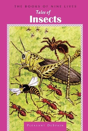Tales of Insects