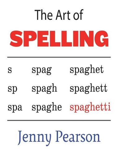 The Art of Spelling