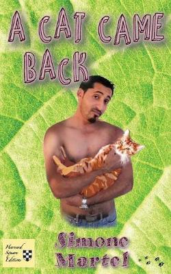 A Cat Came Back