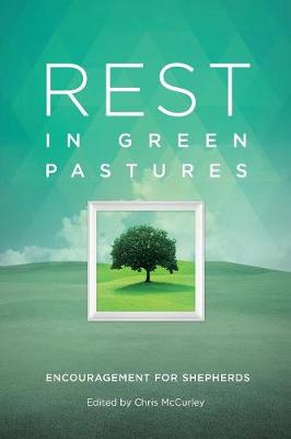 Rest in Green Pastures