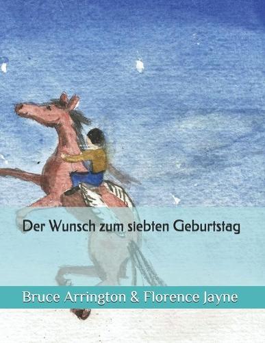 Der Wunsch zum siebten Geburtstag