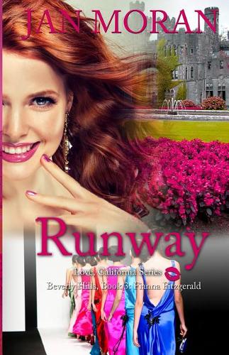 Runway (A Love, California Series Novel, Book 3)