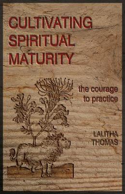 Cultivating Spiritual Maturity