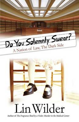 Do You Solemnly Swear?
