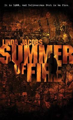 Summer of Fire