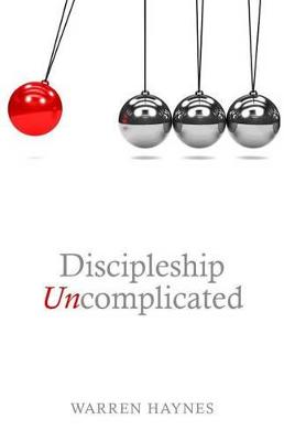 Discipleship Uncomplicated