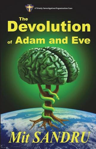 The Devolution of Adam and Eve