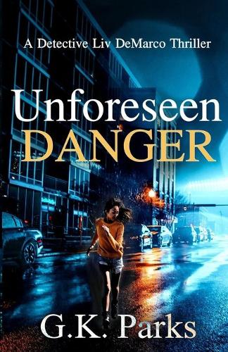 Unforeseen Danger