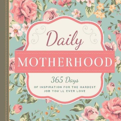 Daily Motherhood