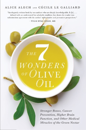 7 Wonders of Olive Oil