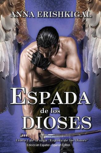 Espada de los Dioses (Edicion en espanol)