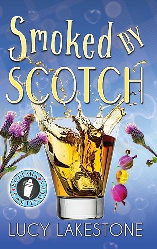 Smoked by Scotch