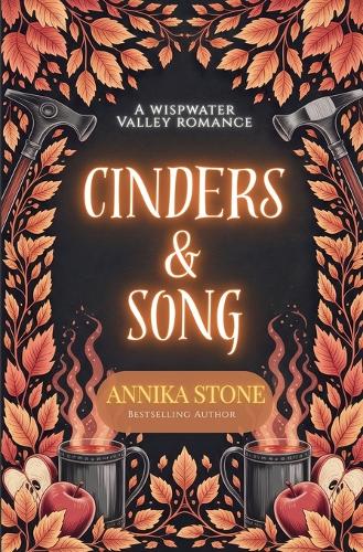 Cinders & Song