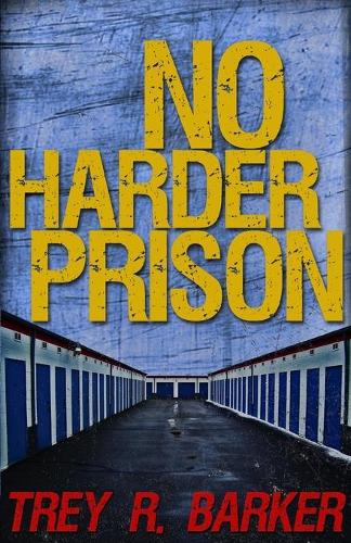 No Harder Prison