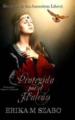 Protegida por el Halcón