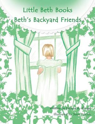 Beth's Backyard Friends