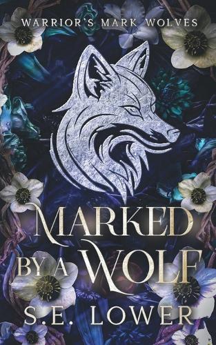 Marked by a Wolf