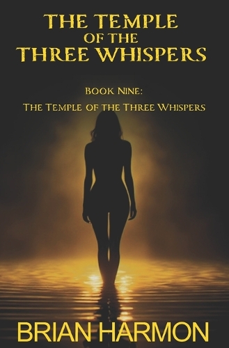 The Temple of the Three Whispers