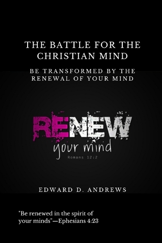 The Battle for the Christian Mind