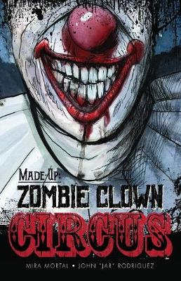 Made-Up Zombie Clown Circus