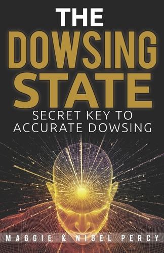 The Dowsing State