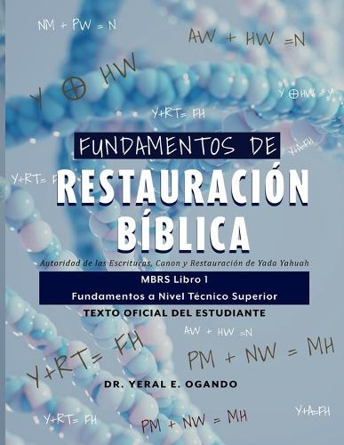 Fundamentos de Restauración Bíblica