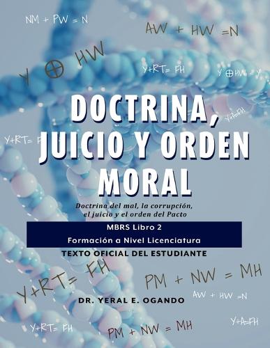 Doctrina, Juicio y Orden Moral