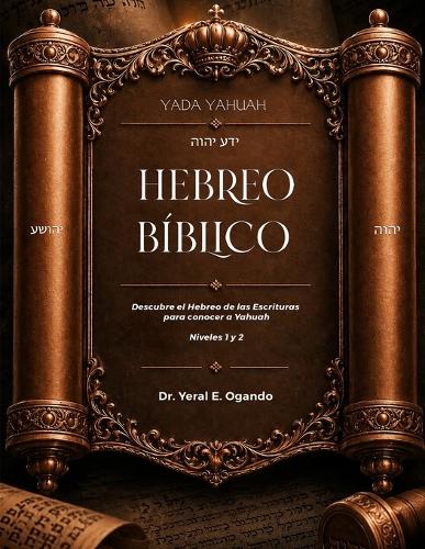 Yada Yahuah - Hebreo Bíblico