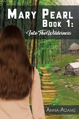 Mary Pearl: Book 1