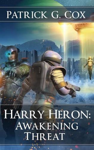 Harry Heron Awakening Threat
