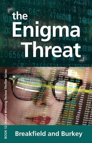 The Enigma Threat