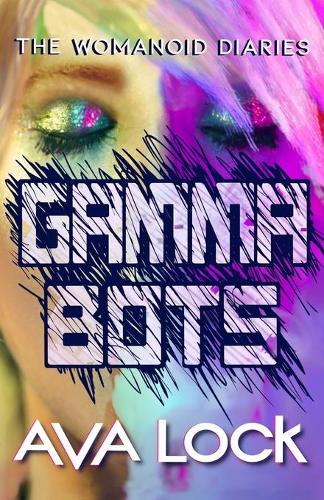 Gamma Bots
