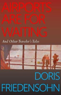 Airports Are For Waiting
