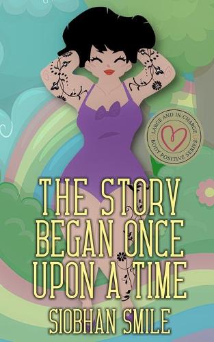 The Story Began Once Upon a Time