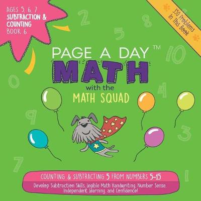 Page a Day Math Subtraction & Counting Book 6