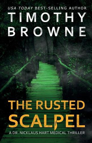The Rusted Scalpel