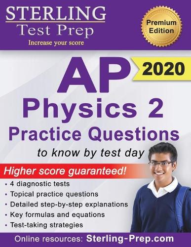Sterling Test Prep AP Physics 2 Practice Questions