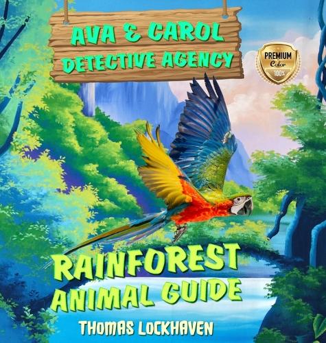 Rainforest Animal Guide