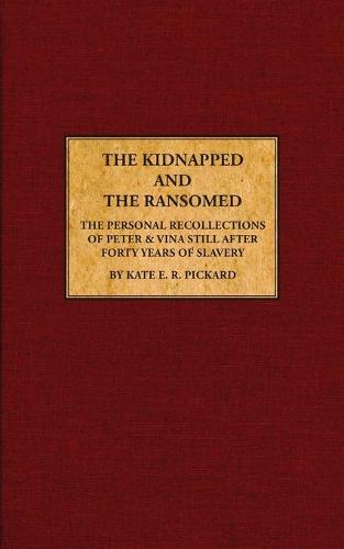 The Kidnapped and The Ransomed