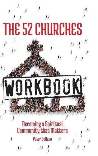 The 52 Churches Workbook
