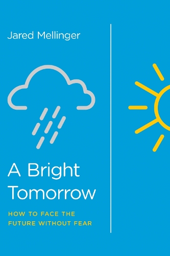 A Bright Tomorrow