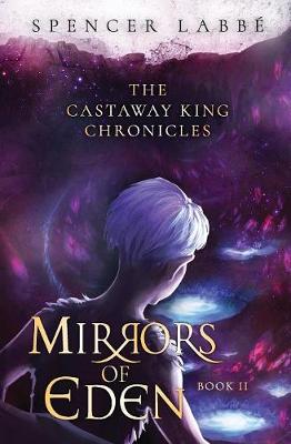 The Castaway King Chronicles